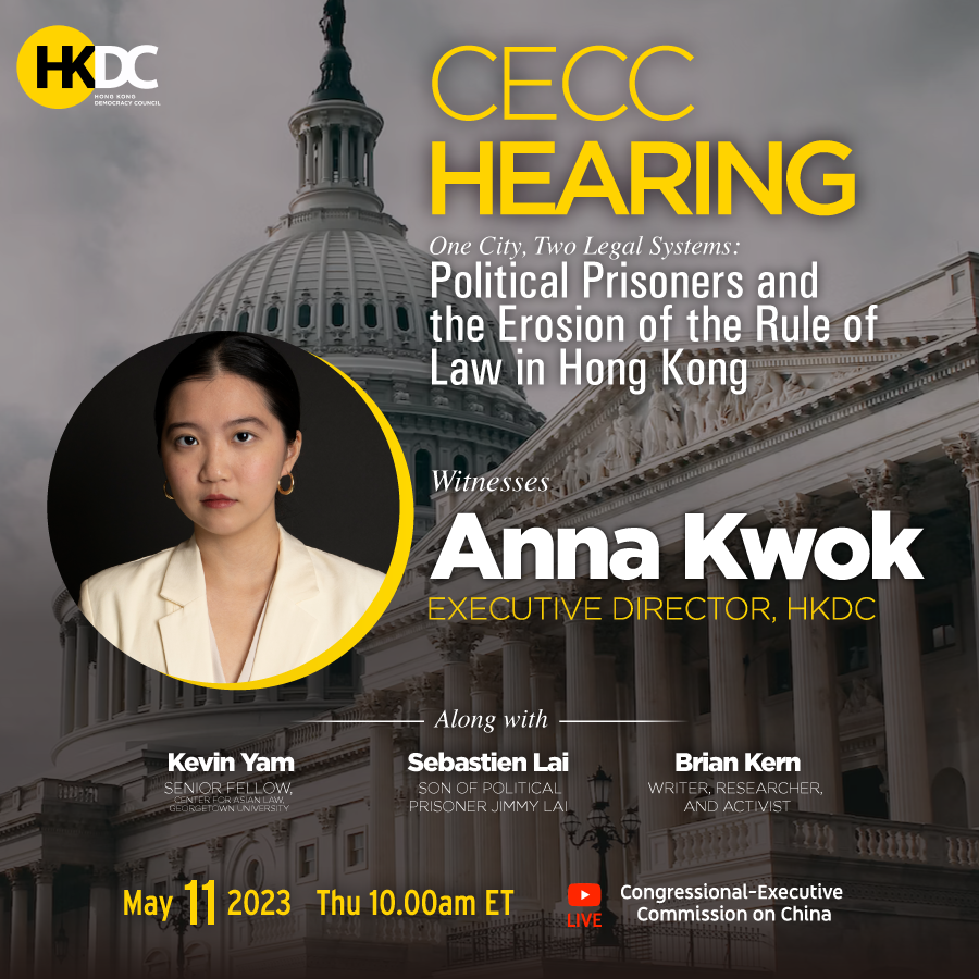 CECC Hearing: HKDC Executive Director Anna Kwok to Testify on Hong Kong Political Prisoners